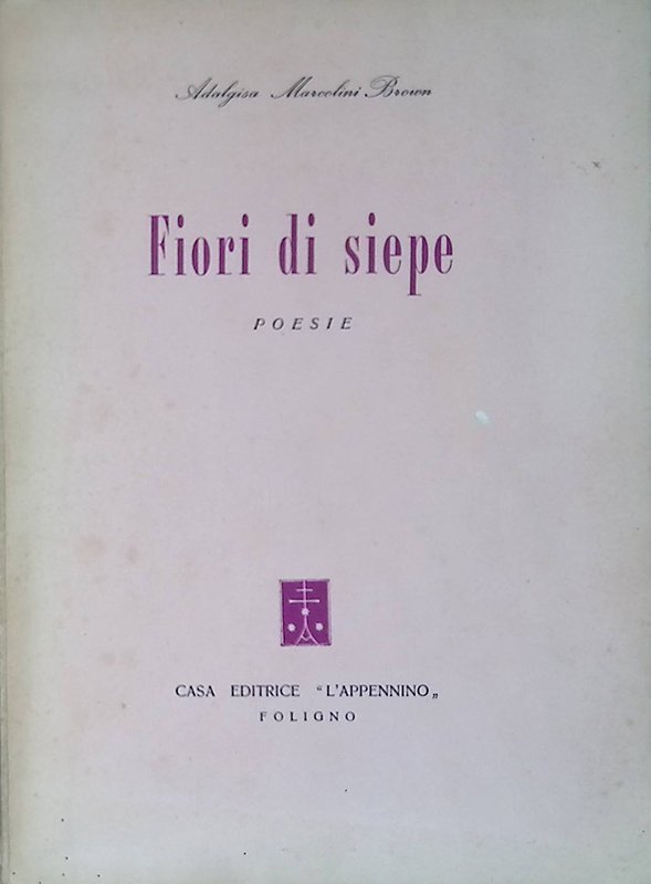 Fiori di siepe. Poesie