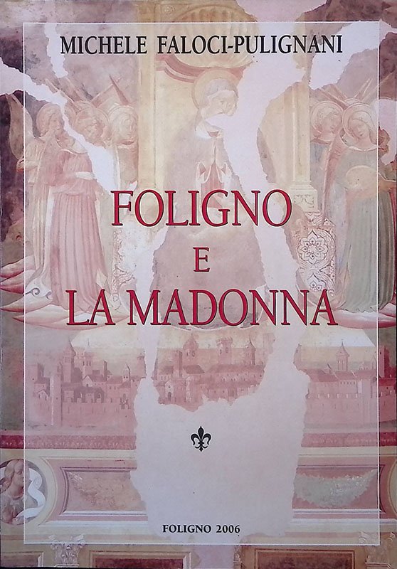 Foligno e la Madonna | Immagine principale
