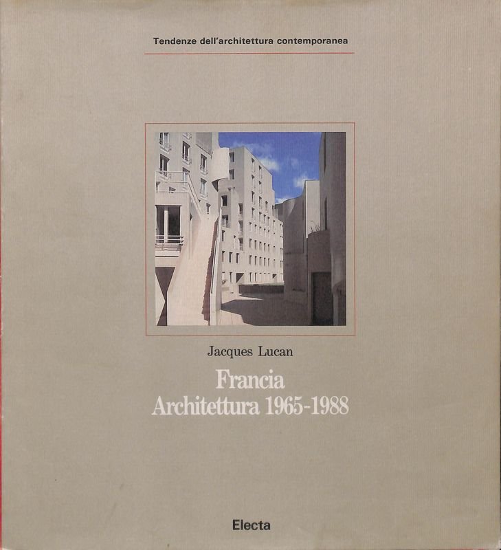 Francia. Architettura 1965-1988 | Immagine principale