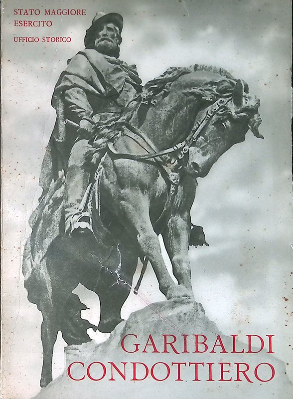 Garibaldi condottiero