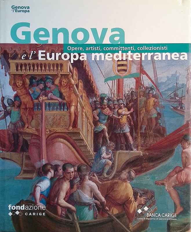 Genova e l'Europa mediterranea