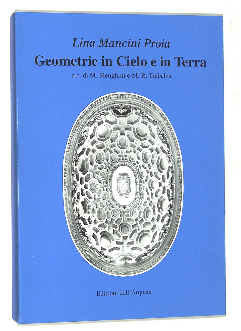 Geometrie in Cielo e in Terra