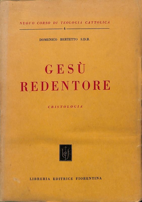 Gesù redentore. Cristologia