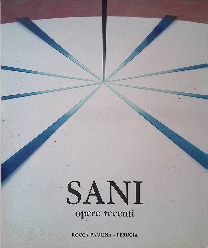 Gianni Sani. Opere recenti