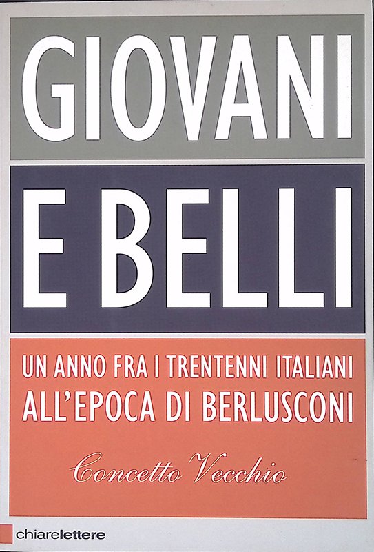 Giovani e belli. Un anno fra i terreni italiani all'epoca …