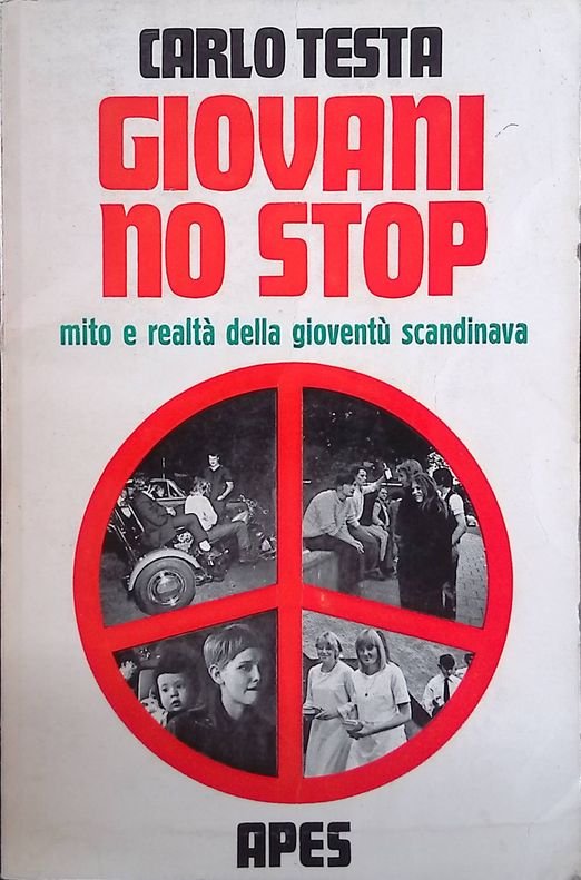 Giovani no stop. Mito e realtà della gioventù scandinava