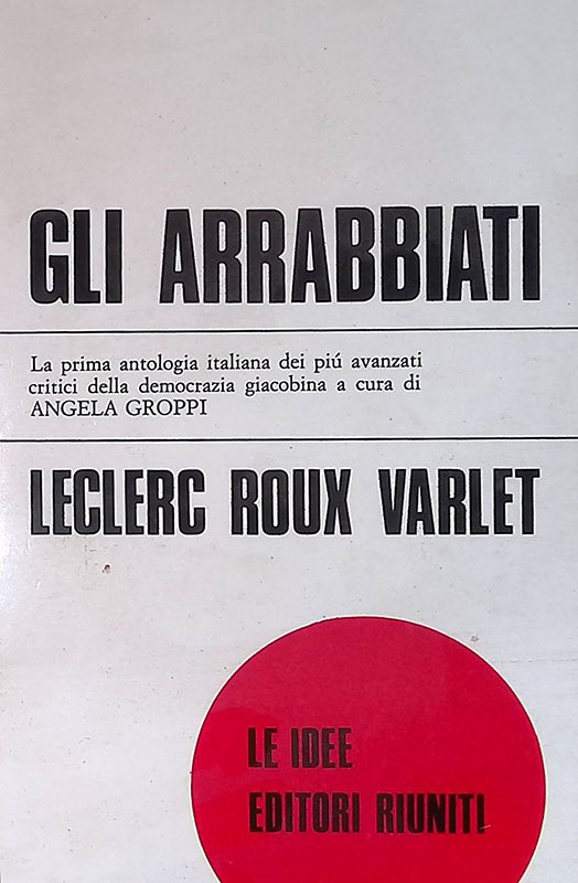 Gli arrabbiati