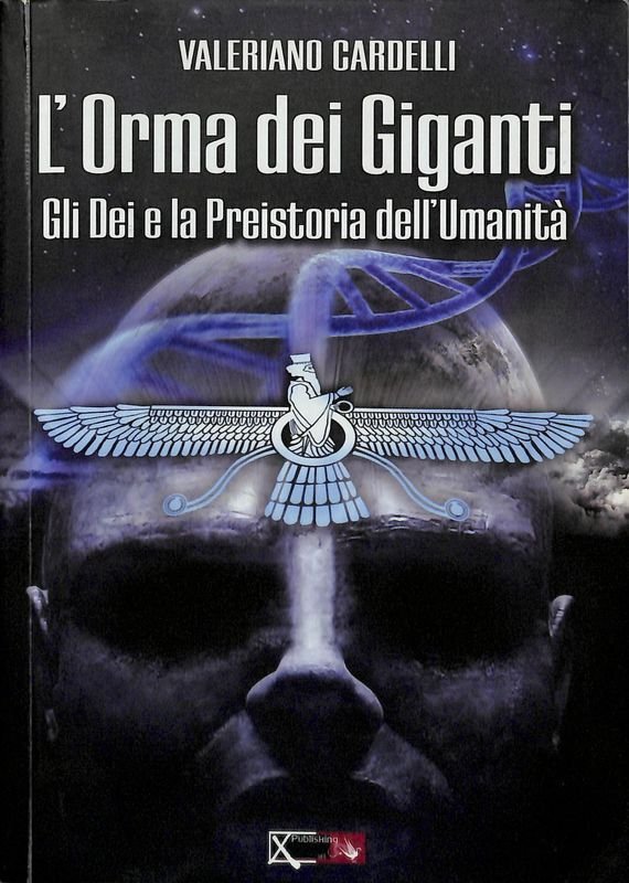 Gli dei e la preistoria dell'umanità. L'orma dei giganti | Immagine principale