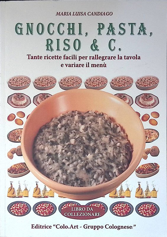 Gnocchi, pasta, riso e c. Tante ricette facili per rallegrare … | Immagine principale