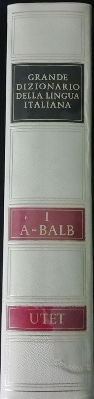 Grande dizionario della lingua italiana. I