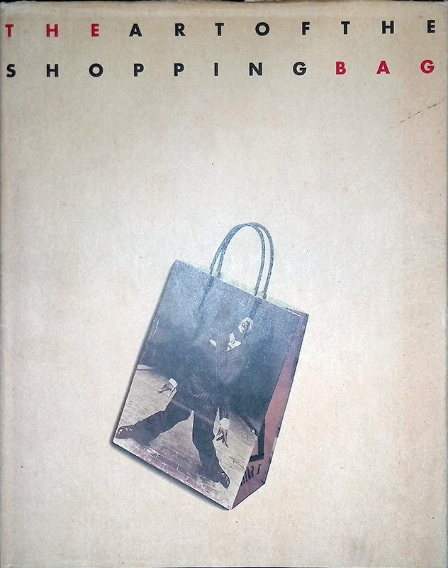 Graphis Shopping Bag 1: Tragtaschen-Design im internationalen Uberblick