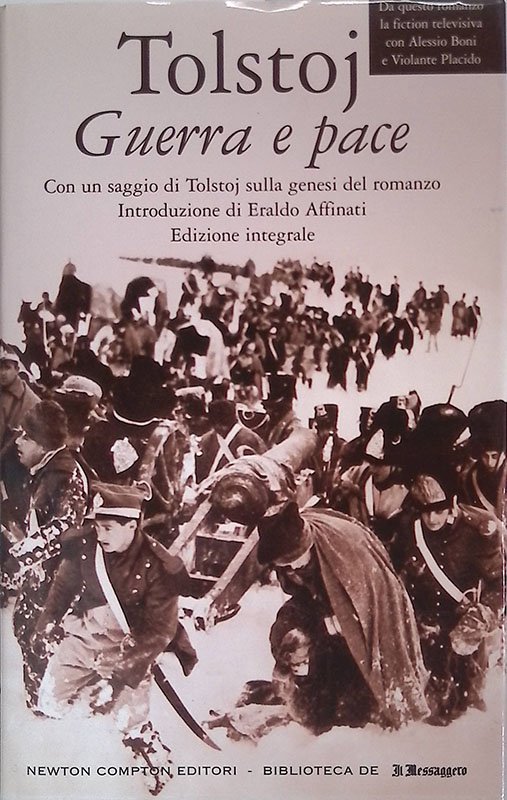 Guerra e pace. Edizione integrale