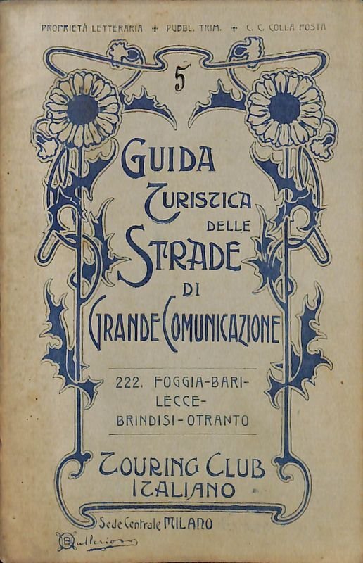 Guida Turistica delle Strade di Grande Comunicazione. 222 Foggia - …