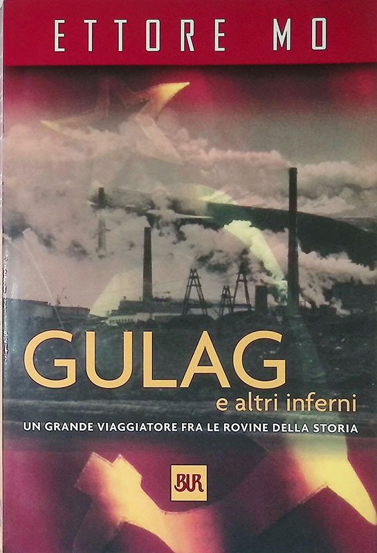 Gulag e altri inferni