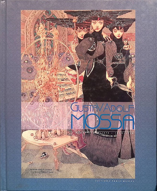 Gustav Adolf Mossa. L'oeuvre symboliste 1903-1918