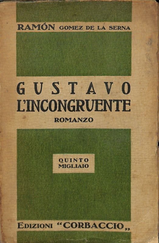 Gustavo l'incongruente | Immagine principale
