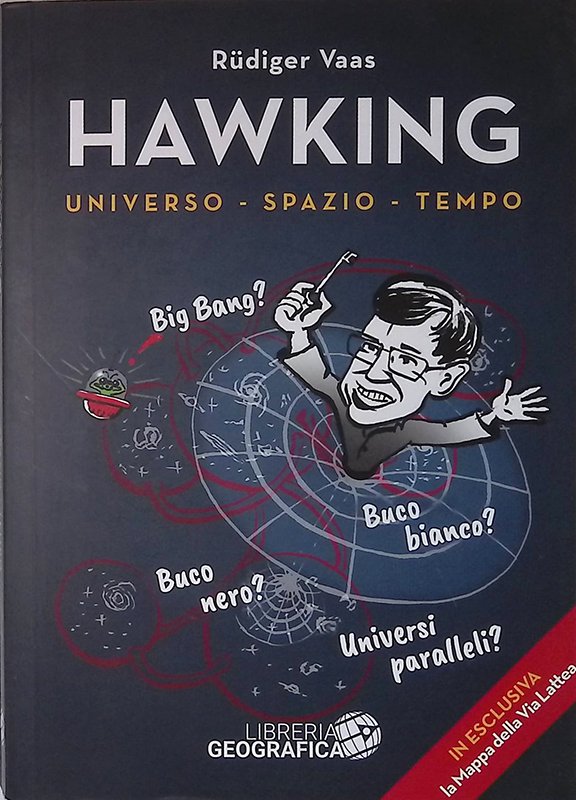 Hawking per tutti. Universo, spazio, tempo - Con poster