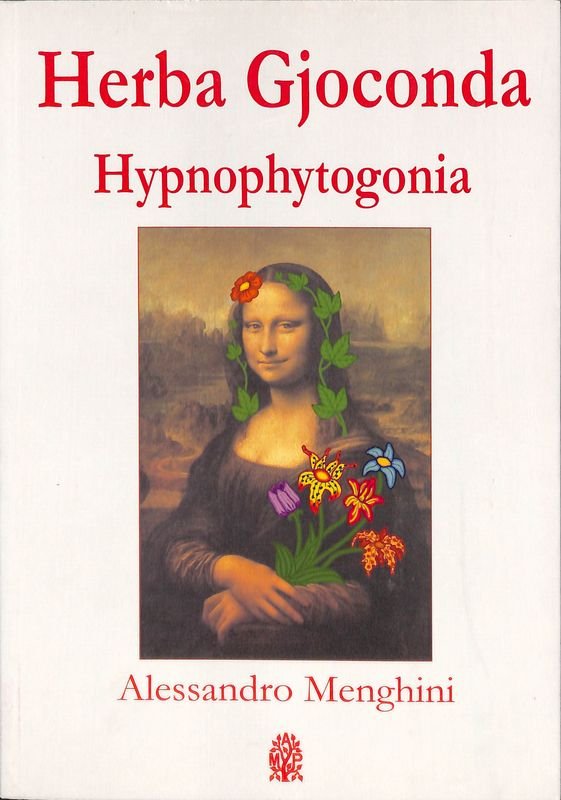 Herba Gjoconda. Hypnophytogonia