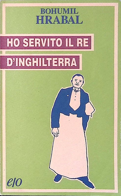 Ho servito il re d'Inghilterra