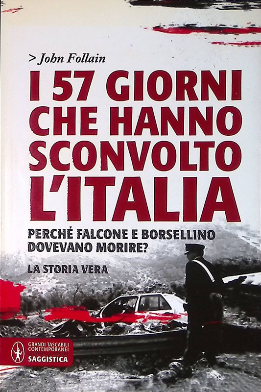 I 57 giorni che hanno sconvolto l'Italia - Follain John … | Immagine principale