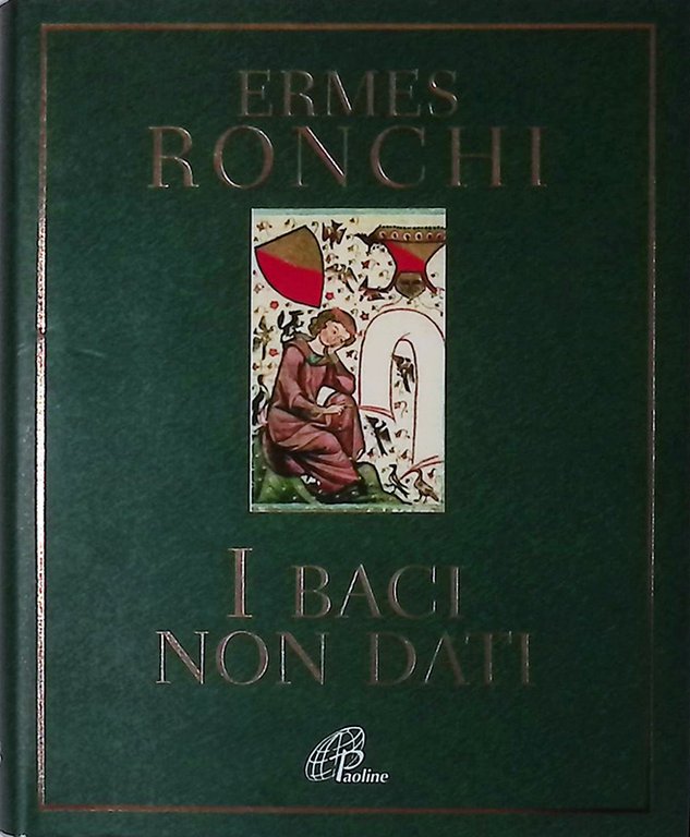 I baci non dati