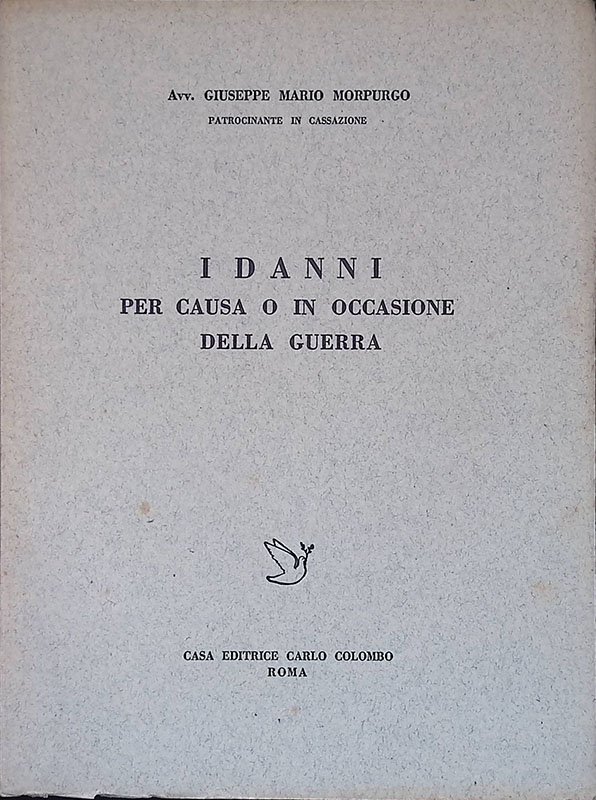 I danni per causa o in occasione della guerra