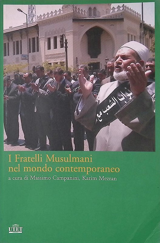 I Fratelli Musulmani nel mondo contemporaneo