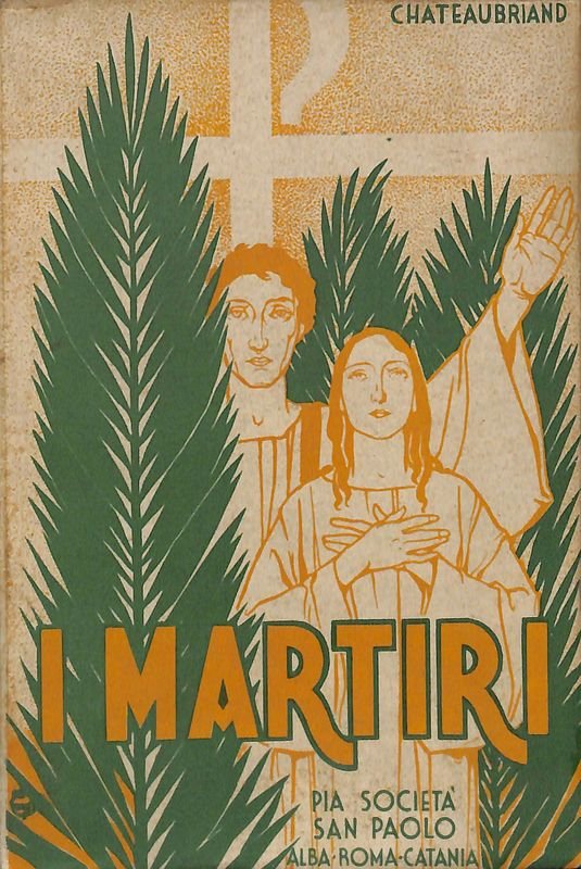I martiri. Vol. I