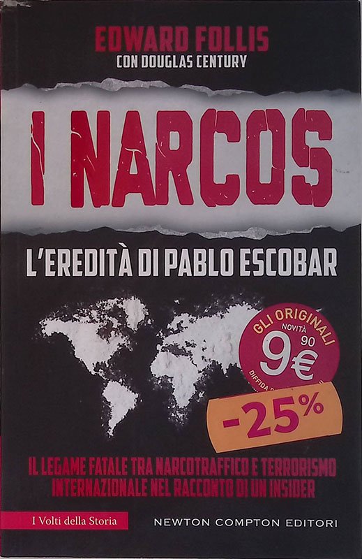 I narcos. L'eredità di Pablo Escobar