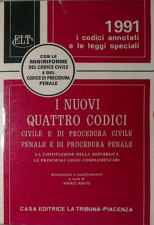 I Nuovi Quattro Codici. Civile, Procedura Civile, Penale, Procedura ...