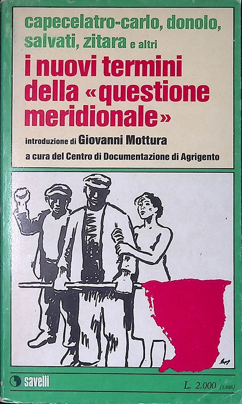 I nuovi termini della questione meridionale