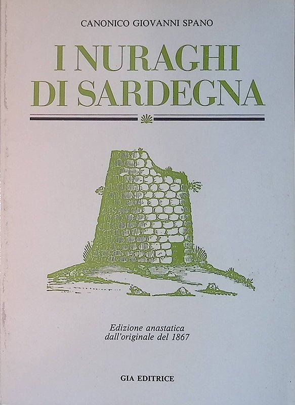 I nuraghi di Sardegna