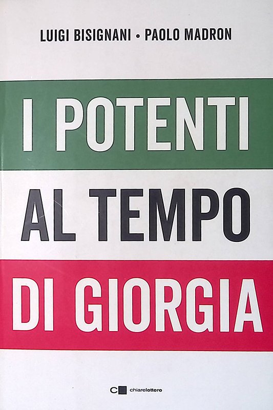 I potenti al tempo di Giorgia