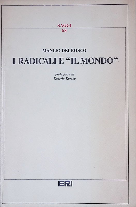 I radicali e il mondo