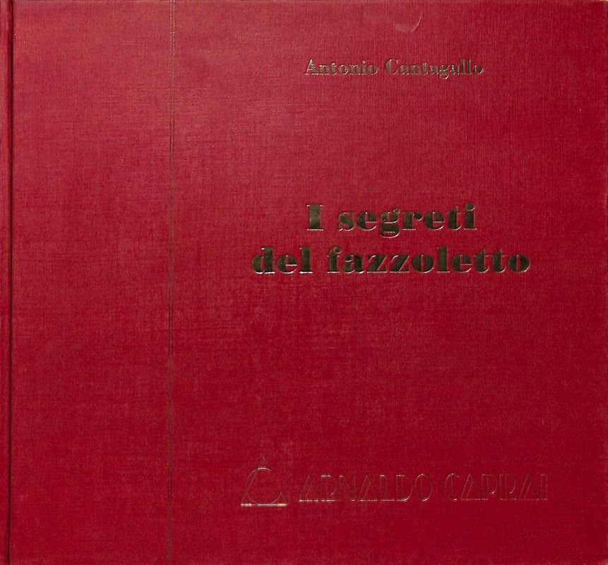 I segreti del fazzoletto
