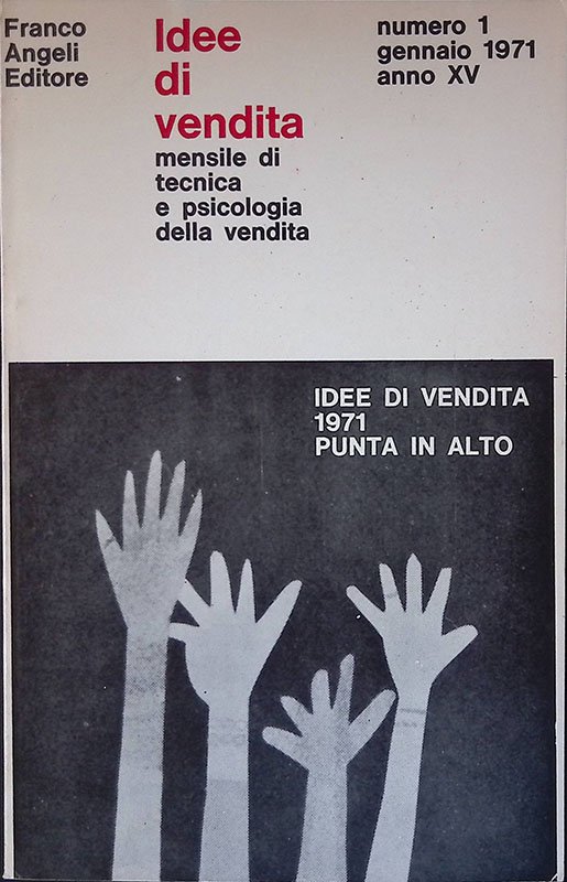 Idee di vendita. Numero 1, febbraio 1971, anno XV. Punta … | Immagine principale