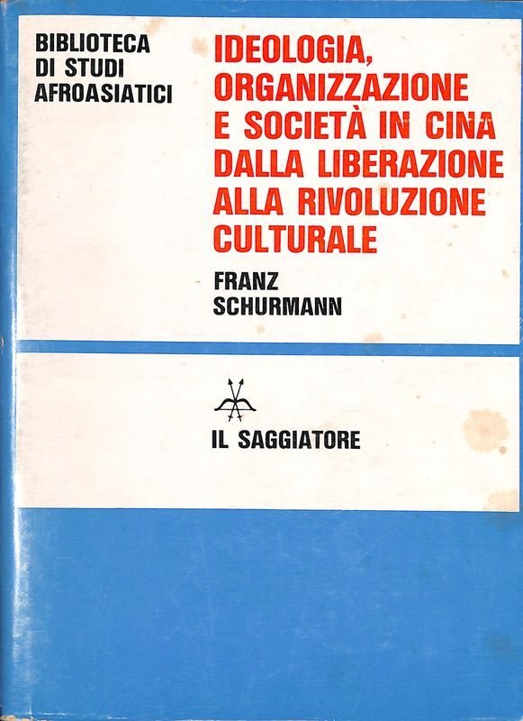 Ideologia, organizzazione e società in Cina dalla liberazione alla rivoluzione … | Immagine principale