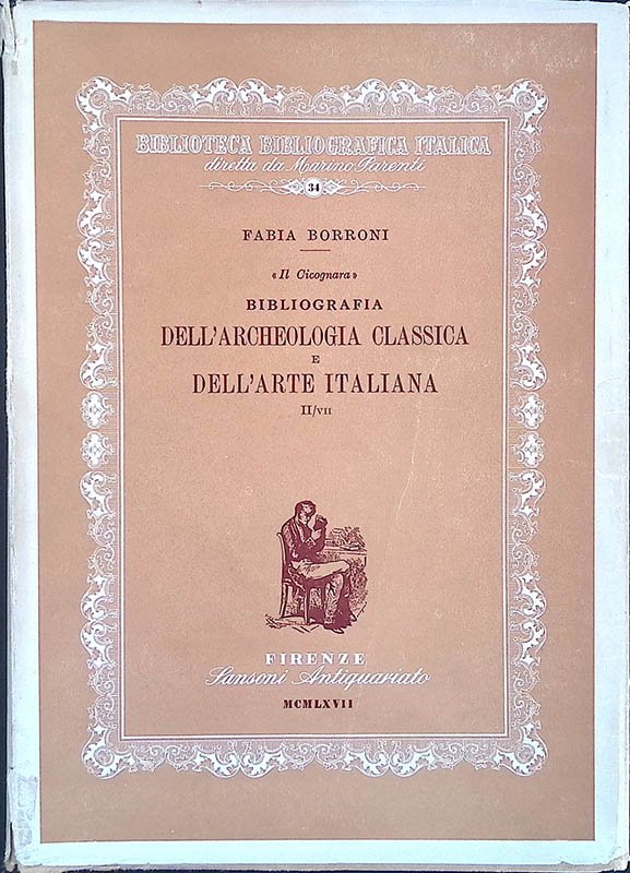 Il Cicognara. Bibliografia dell'archeologia classica e dell'arte italiana. Volume II … | Immagine principale