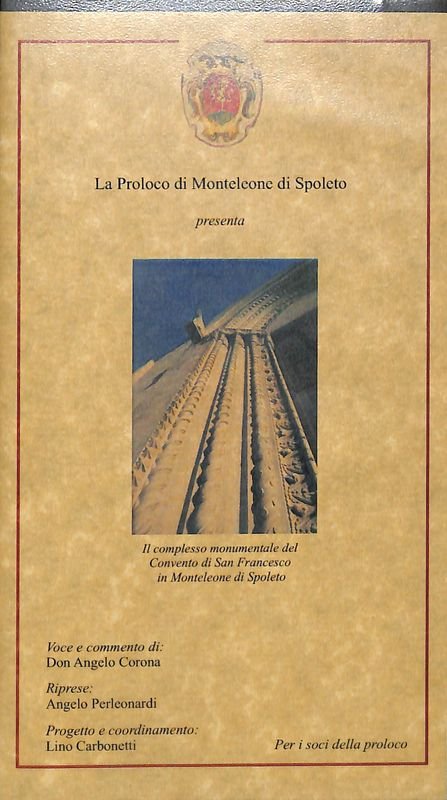 Il complesso monumentale del Convento di San Francesco in Monteleone …