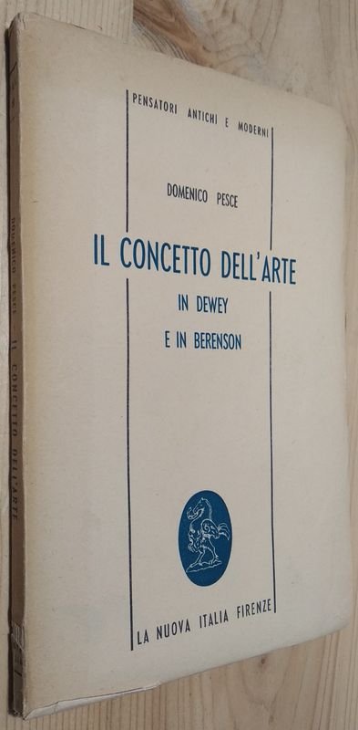 Il concetto dell'arte in Dewey e in Berenson