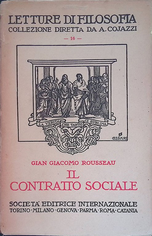 Il contratto sociale di Gian Giacomo Rousseau