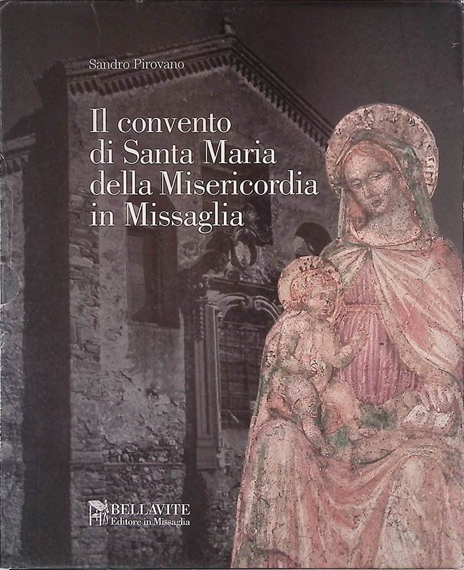 Il convento di Santa Maria della Misericordia in Missaglia