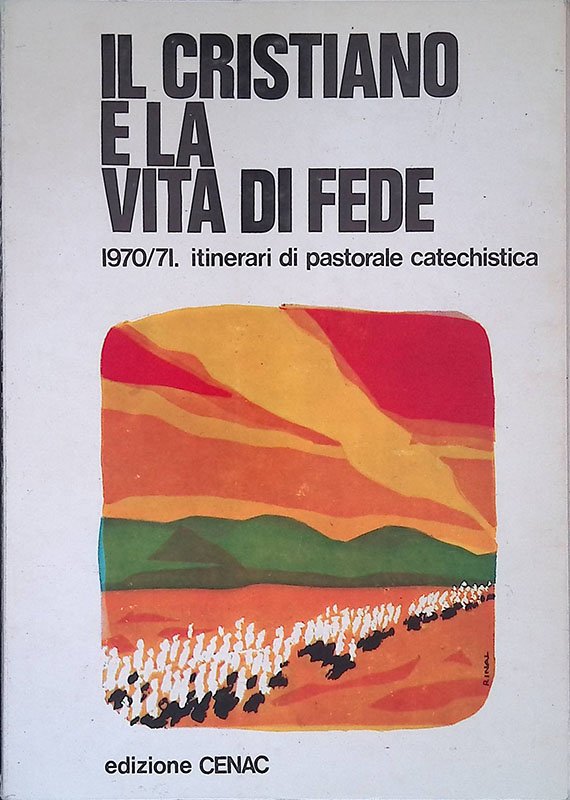 Il cristiano e la vita di fede 1970/71 itinerari di …