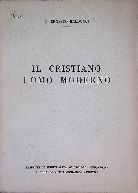 Il cristiano uomo moderno. Lezioni di catechesi moderna | Immagine principale