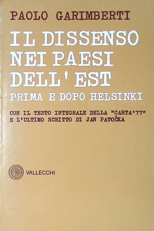 Il dissenso nei paesi dell'Est prima e dopo Helsinki