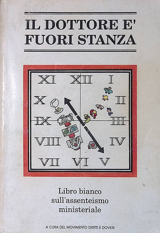 Il dottore è fuori stanza. Libro bianco sull'assenteismo ministeriale | Immagine principale