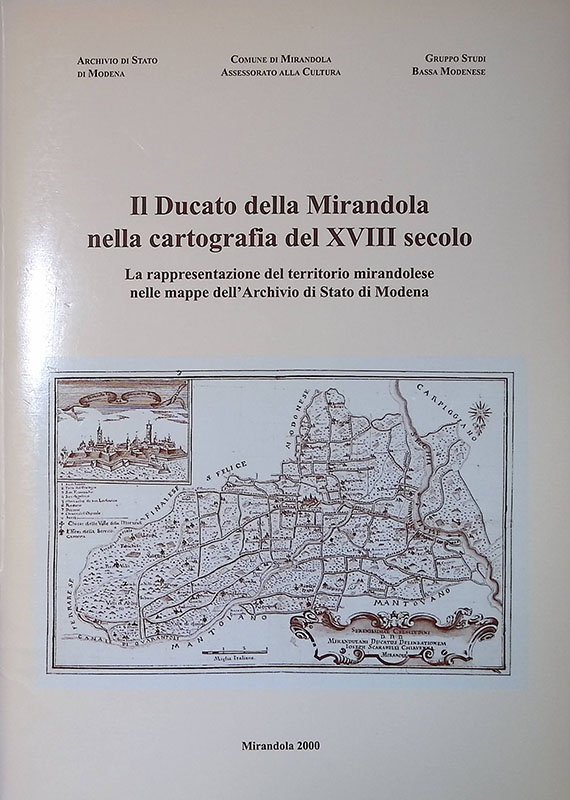 Il Ducato della Mirandola nella cartografia del XVIII secolo. La …