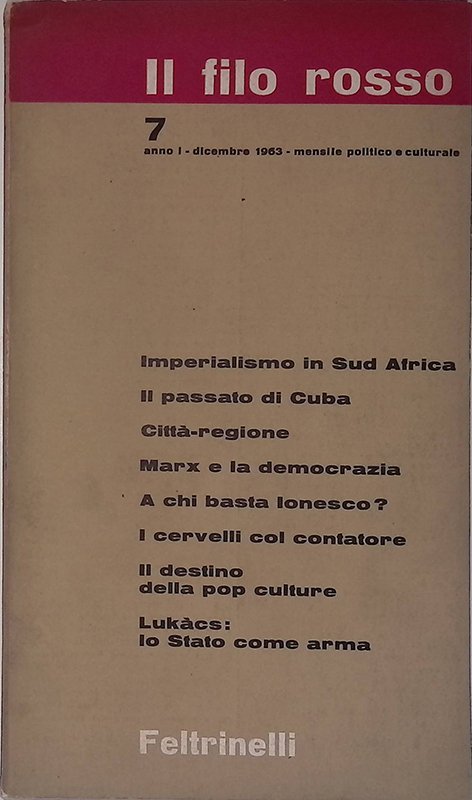 Il filo rosso n.7. Anno I dicembre 1963 | Immagine principale