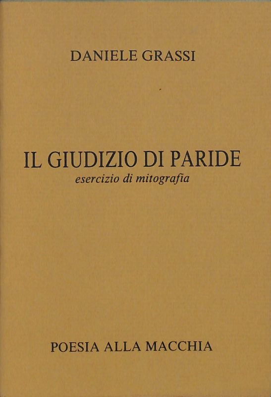 Il giudizio di Paride, esercizio di mitografia