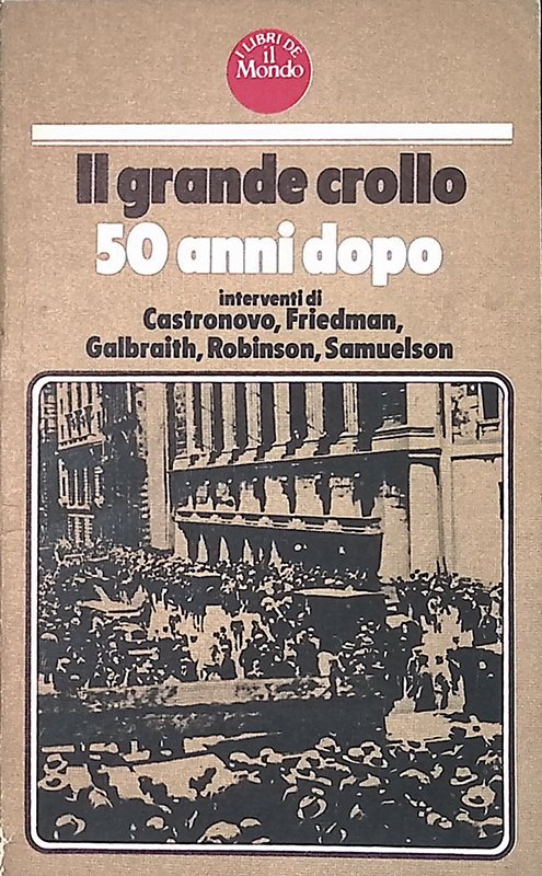 Il grande crollo. 50 anni dopo - Supplemento | Immagine principale